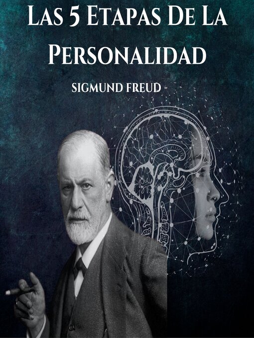 Title details for Las 5 Etapas De La Personalidad by Sigmund Freud - Available